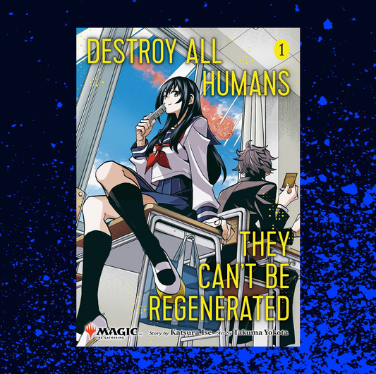 Destroy All Humans They Can't Be Regenerated Volume 1