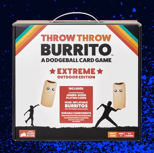 Throw Throw Burrito - Extreme Outdoor Edition